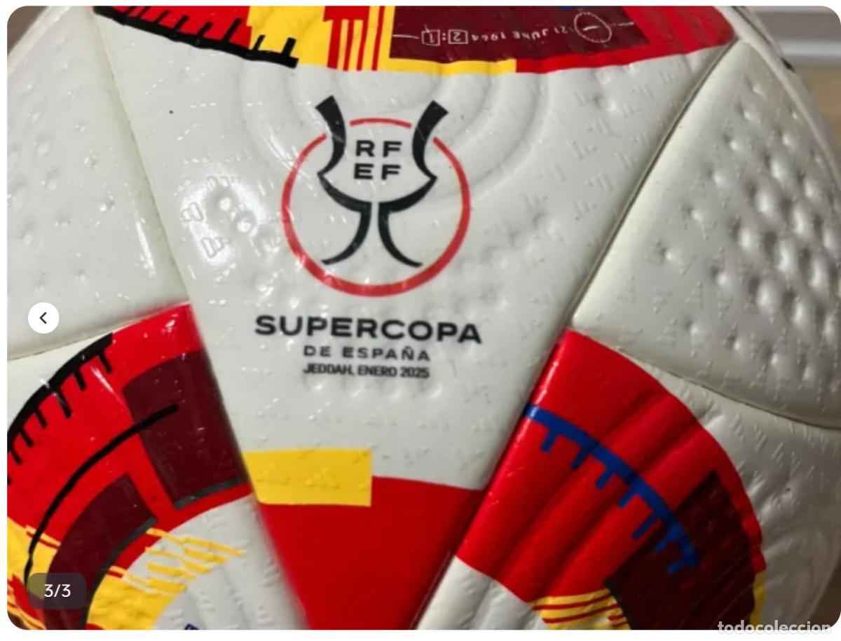 Coleccionismo deportivo: Bal&oacute;n Copa del Rey y Supercopa de Espa&ntilde;a 2025 - Foto 5