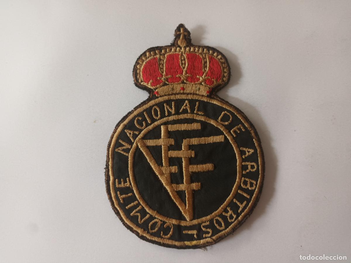 Coleccionismo deportivo: PARCHE ESCUDO TELA. &Aacute;RBITRO FUTBOL. COMIT&Eacute; MACIONAL DE ARBITROS Federaci&oacute;n espa&ntilde;ola A&Ntilde;OS 40 - 50