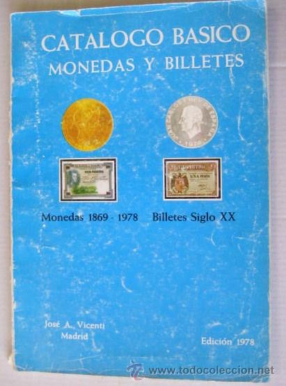 Material numism&aacute;tico: CATALOGO BASICO MONEDAS Y BILLETES. 1978... ENVIO GRATIS&iexcl;&iexcl;&iexcl; - Foto 1
