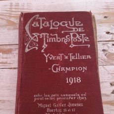 Material numismático: CATALOGUE DE TIMBRES-POSTE YVERT TELLIER CHAMPION 1918.. Lote 45672319