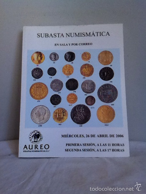 Material numism&aacute;tico: Subasta Numismatica. &Aacute;UREO. 2006 - Foto 1