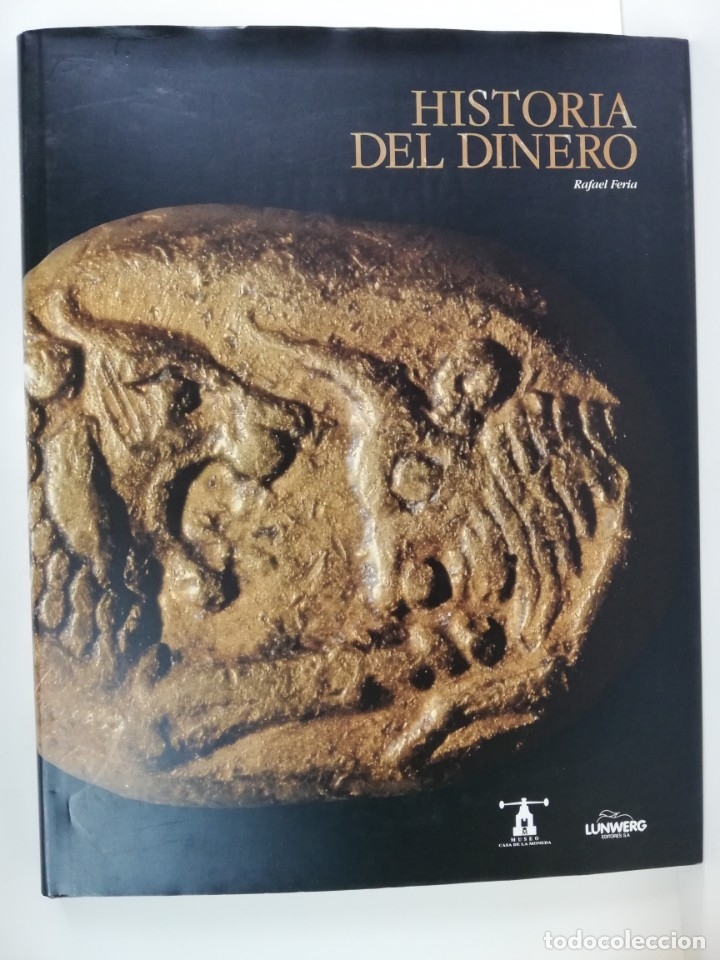 Material numism&aacute;tico: Libro La Historia del Dinero - Foto 1