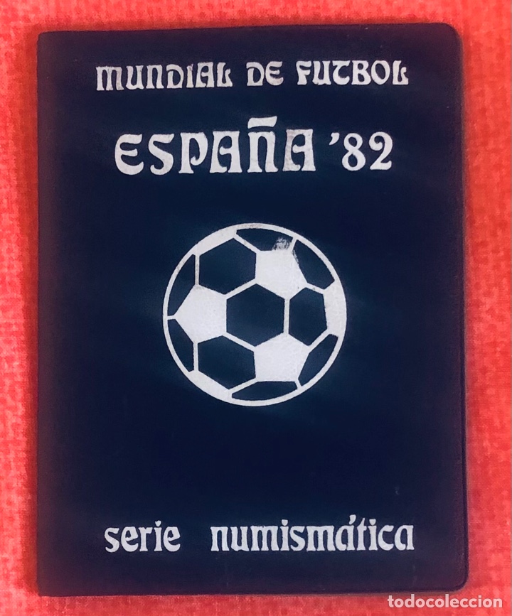 Numismatisches Material: Colecci&oacute;n completa de Monedas (Mundial de F&uacute;tbol 1982)