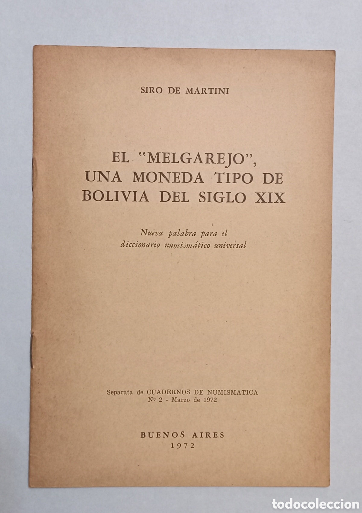 Material numism&aacute;tico: Antiguos cuadernillos &rdquo;Las Monedas de Bolivia&rdquo; - Foto 2