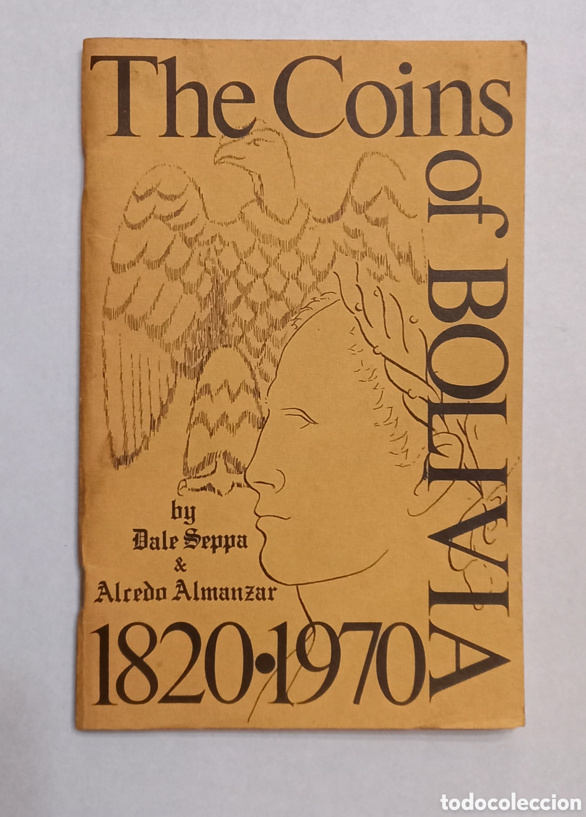 Material numism&aacute;tico: Antiguos cuadernillos &rdquo;Las Monedas de Bolivia&rdquo; - Foto 1