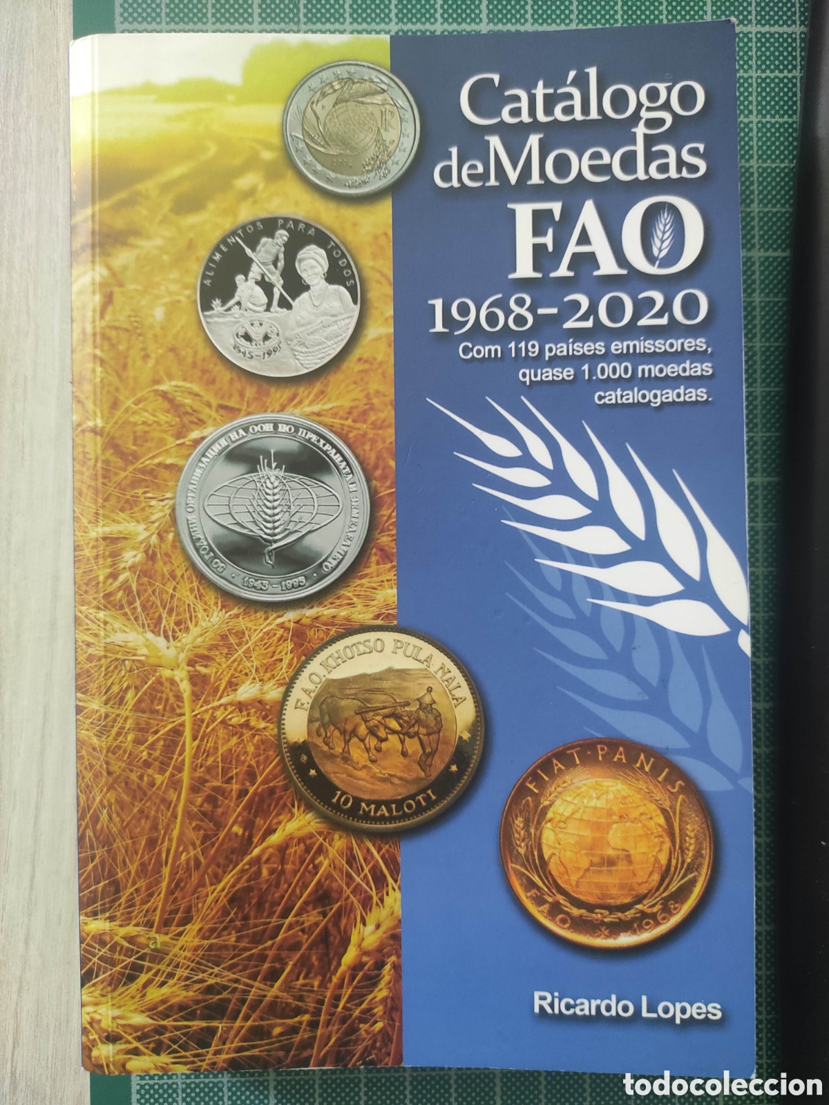 Numismatic Material: Libro Catalogo monedas FAO F.A.O. 1968 2020 ricardo lopes