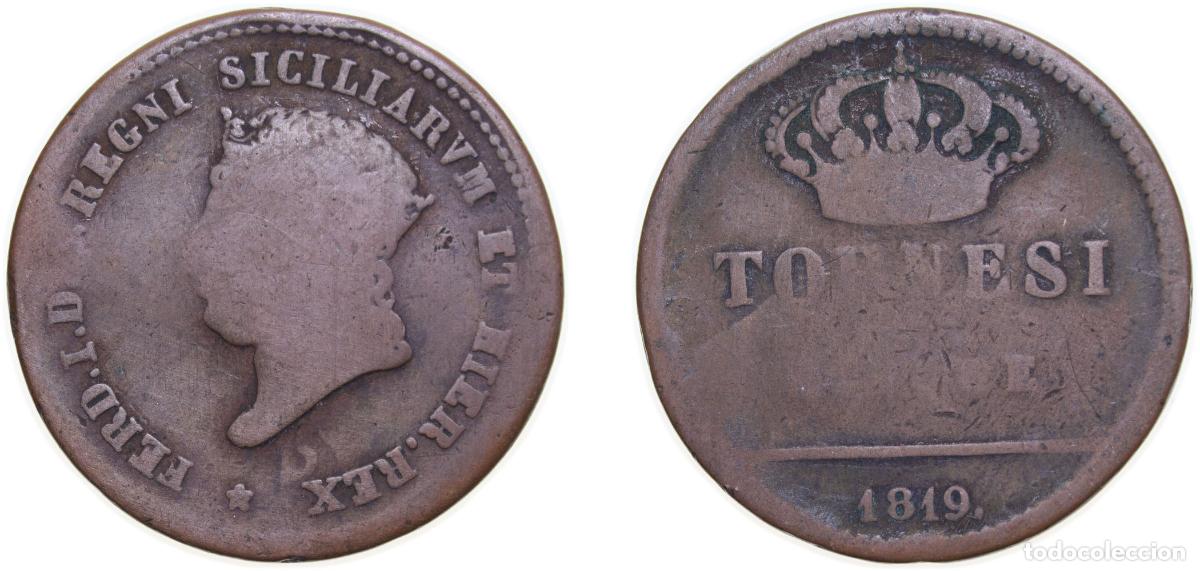 Materiale numismatico: Italy Kingdom of the Two Sicilies Italian states 1819 5 Tornesi - Ferdinando I Copper 15.4g VF KM2