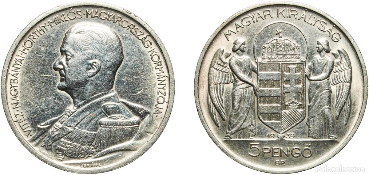 Material numism&aacute;tico: Hungary Kingdom 1939 5 Pengő - Mikl&oacute;s Horthy (Birthday) Silver (.640) Hungarian mint (408000) 25g A