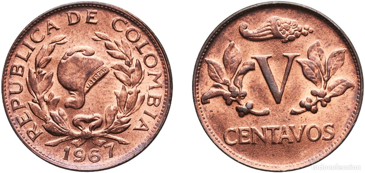 Material numism&aacute;tico: Colombia Republic 1967 5 Centavos Copper clad steel (90% Steel, 10% Copper) Casa de Moneda de Colom