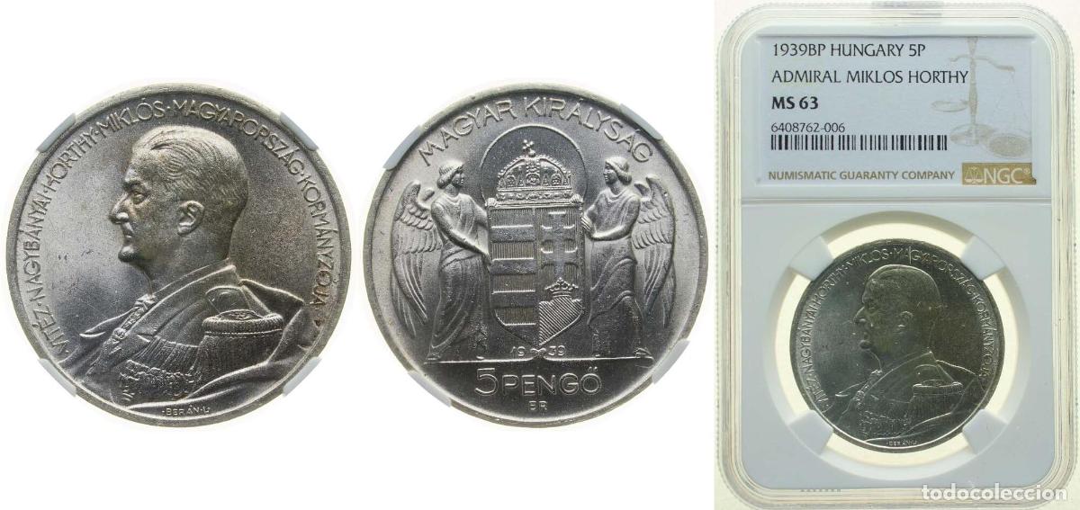 Material numism&aacute;tico: Hungary Kingdom 1939 5 Pengő - Mikl&oacute;s Horthy (Birthday) Silver (.640) Budapest Mint (408000) 25g NG