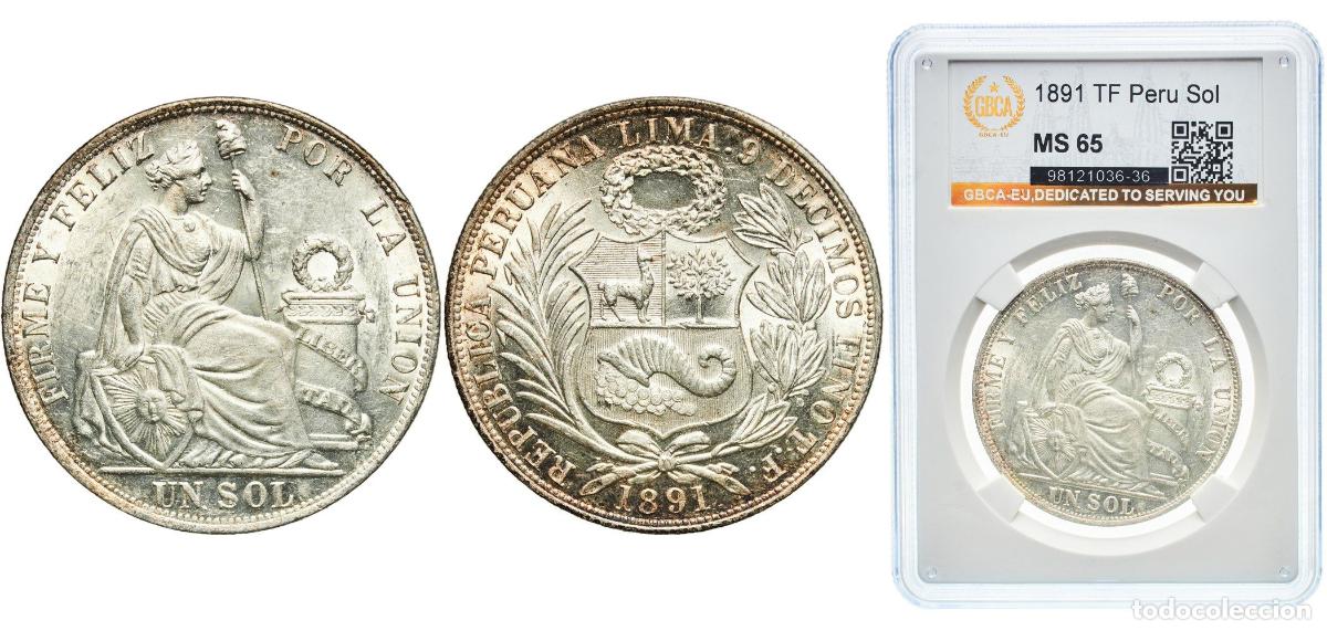 Material numism&aacute;tico: Peru Republic 1891 TF 1 Sol Silver (.900) (Copper .100) Lima Mint (2981000) 25g GBCA MS KM 196.24