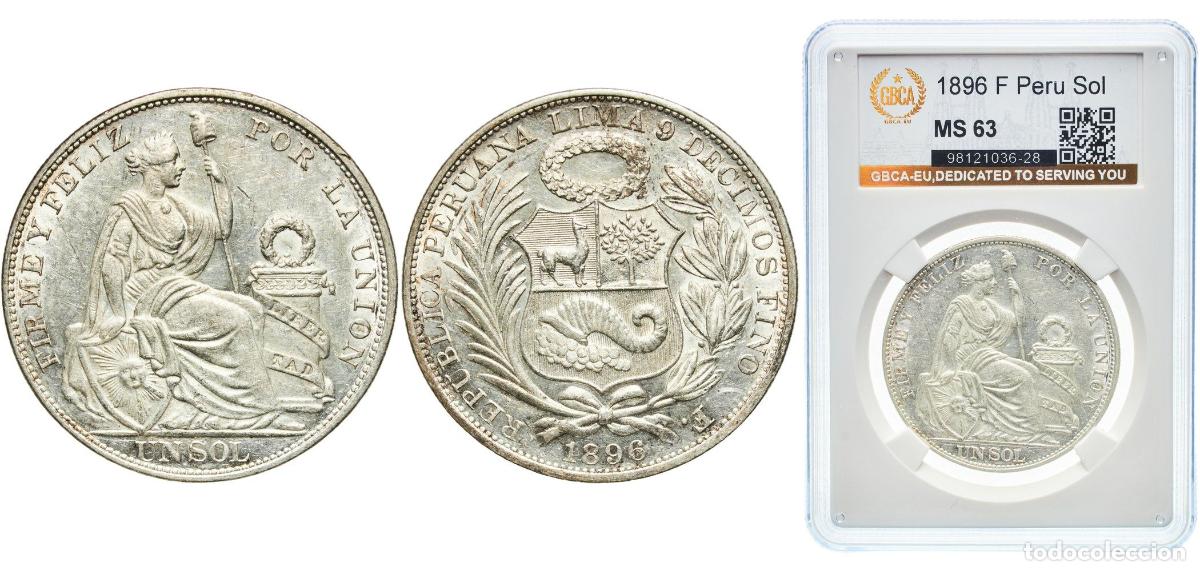 Material numism&aacute;tico: Peru Republic 1896 F 1 Sol Silver (.900) (Copper .100) Lima Mint 25g GBCA MS KM 196.26