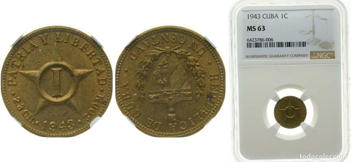 Material numism&aacute;tico: Cuba First Republic 1943 1 Centavo Brass (Copper 70%, Zinc 30%) Philadelphia Mint 2.3g NGC MS 63 KM