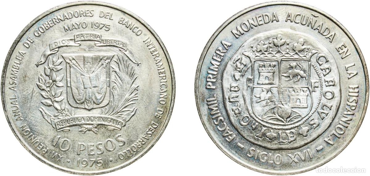 Material numism&aacute;tico: Dominican Republic Fourth Republic 1975 10 Pesos (International Bankers' Congress) Silver (.900) (C