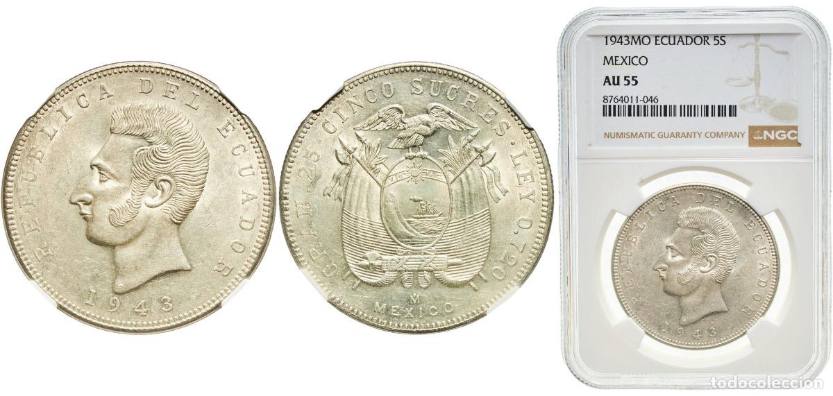 Material numism&aacute;tico: Ecuador Republic 1943 Mo 5 Sucres Silver (.720) Casa de Moneda de M&eacute;xico Mint (1000000) 25g NGC AU