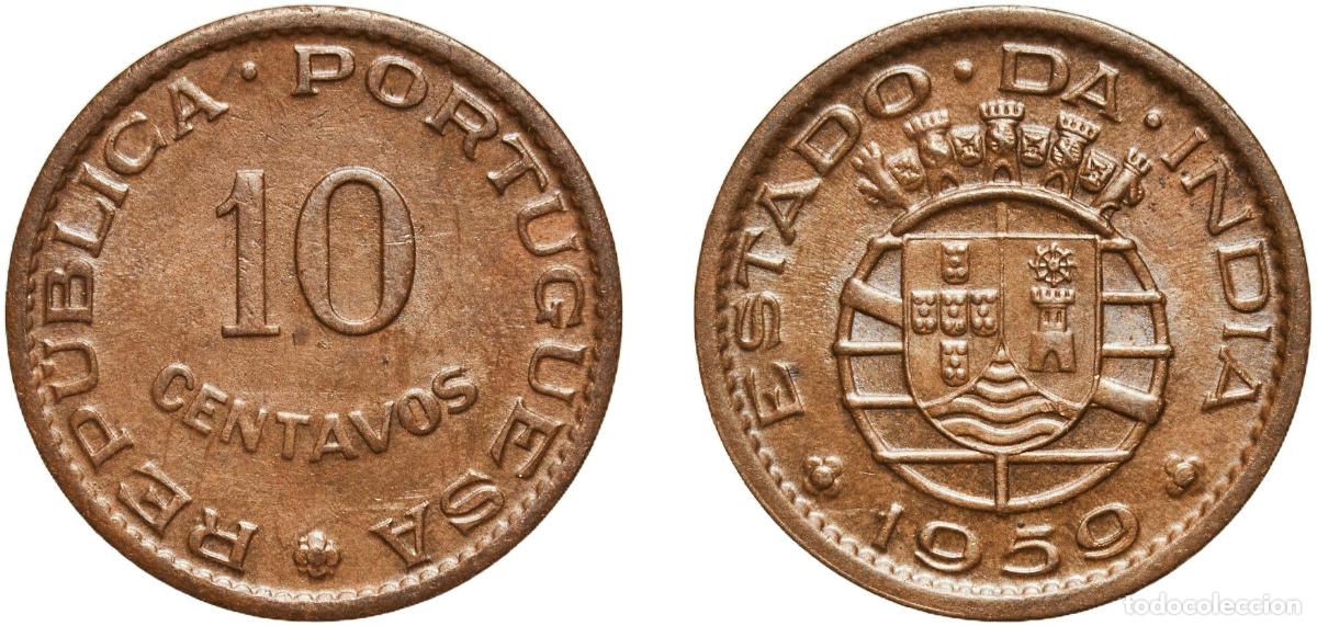 Material numism&aacute;tico: India Republic 1959 10 Centavos Bronze (95% Copper, 3% Zinc, 2% Tin) Lisbon Mint 2g AU KM 30 Gomes