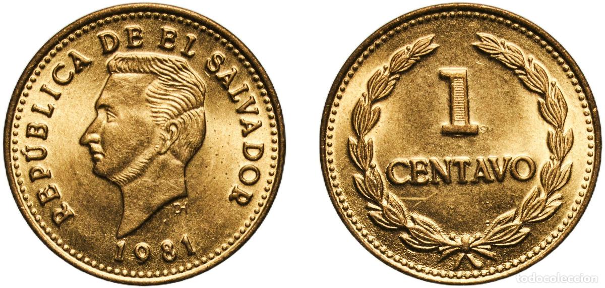 Material numism&aacute;tico: El Salvador Republic 1981 1 Centavo Brass (70% Copper, 30% Zinc) Casa de Moneda de Guatemala Mint (