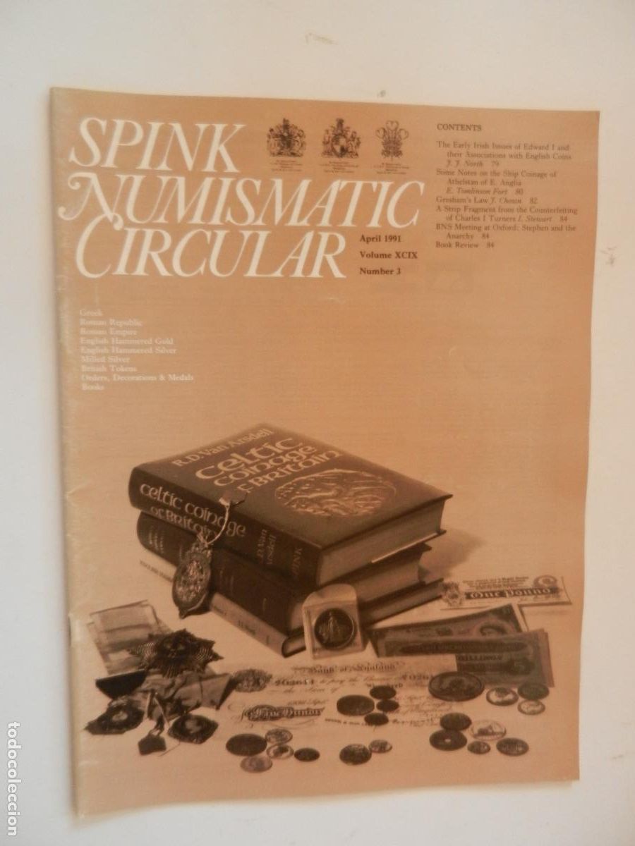 Material numism&aacute;tico: SPINK NUMISMATIC CIRCULAR -APRIL 1991 - NUMBER - VOLUME XCIX - NUMISMATICA