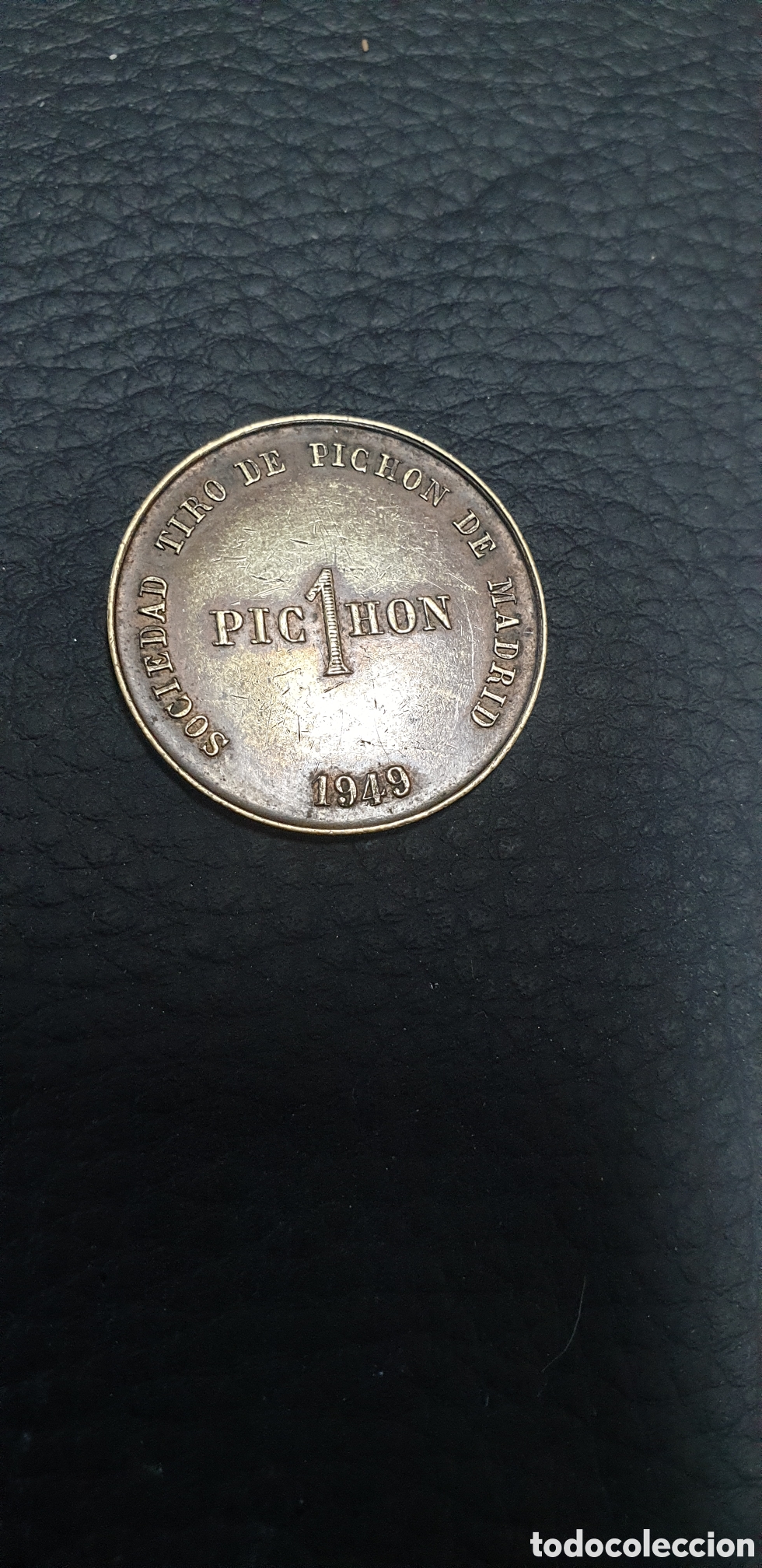 Material numism&aacute;tico: Sociedad de Tiro de Pich&oacute;n de Madrid fechada en 1949