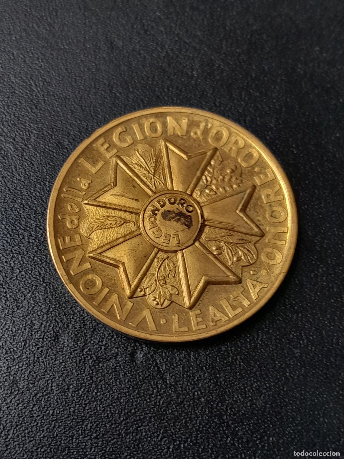 Medaglie condecorativas: M-2127. MEDALLA EN METAL DORADO DE LA &rdquo;UNIONE DELLA LEGION D'ORO&rdquo;. SEGUNDA MITAD S.XX