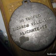 Coleccionismo deportivo: ANTIGUA MEDALLA FUTBOL ALICANTE III TORNEO RICARDO VALENTIN. Lote 96413463