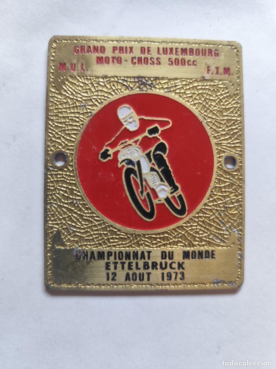 Coleccionismo deportivo: PLACA GRAN PREMIO DE LUXEMBURGO DE MOTO CROSS 500 CC , A&Ntilde;O 1973 EN ETTELBRUCK, FIM, MOTOCICLISMO