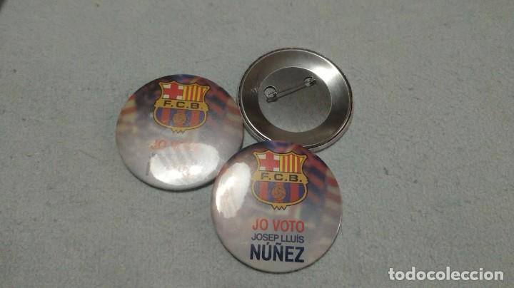 Collezionismo sportivo: CHAPA CON AGUJA 6CM CAMPA&Ntilde;A ELECCIONES FC BARCELONA 'JO VOTO JOSEP LLUIS NU&Ntilde;EZ' (lote 3 unidades)