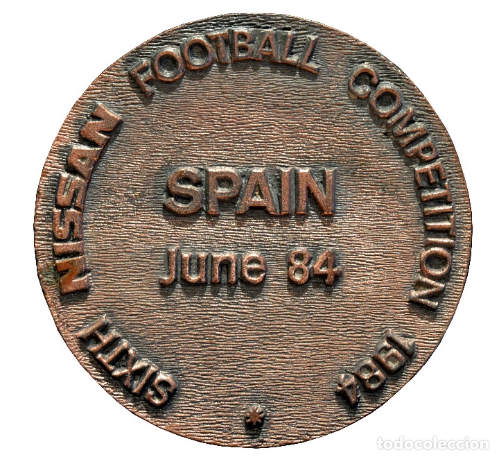 Coleccionismo deportivo: MEDALLA EN BRONCE FUTBOL 6ª COMPETICION NISSAN ESPAÑA 1984 - Foto 3 - 60259327