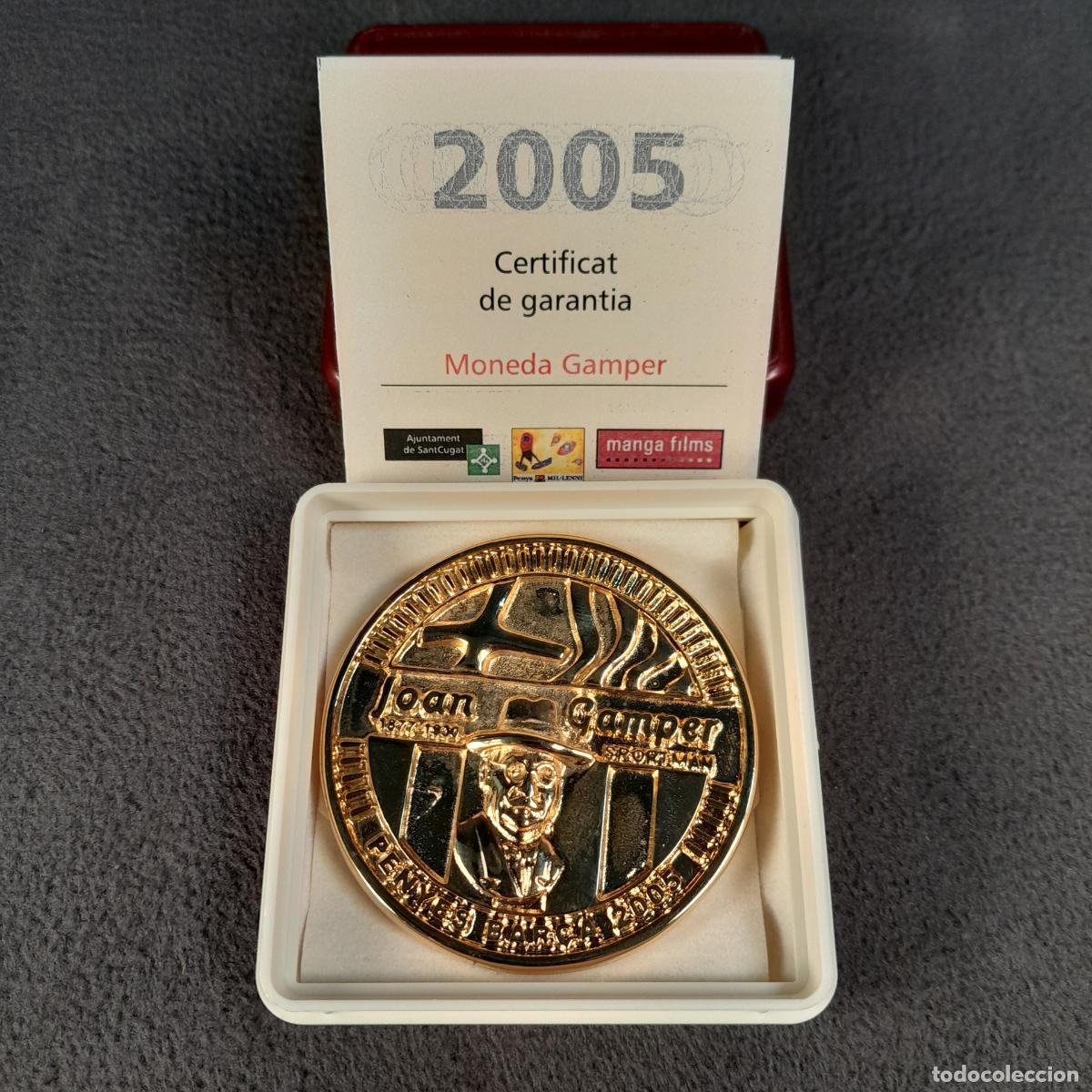 Colecionismo desportivo: M-2246. MONEDA GAMPER CON CERTIFICADO DE GARANT&Iacute;A. 2005.