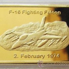 Medallas históricas: LINGOTE U.S AIR FORCE ORO 24KT F-16 FALCON DE LUCHA DE U.S.A 1974 EDICION LIMITADA