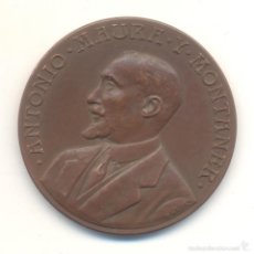Medallas históricas: EXCELENTE Y RARA MEDALLA A ANTONIO MAURA Y MONTANER 29 ABRIL 1917 PRESIDENTE DEL GOBIERNO 40 MM.