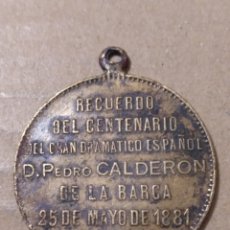 Medallas históricas: MEDALLA CENTENARIO DE CALDERÓN DE LA BARCA MADRID 1881 DIÁMETRO. 32 MM.. Lote 183094738