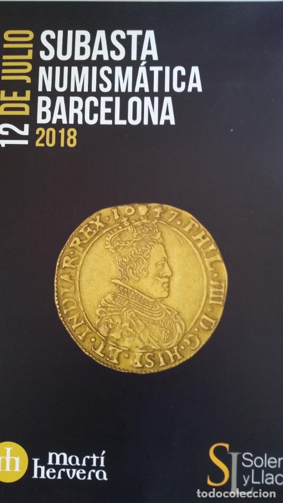 M&eacute;dailles historiques: CATALOGO- SUBASTA MARTI HERVERA-SOLER Y LLACH 12 DE JULIO 2018 ( SU22 )