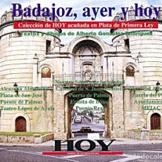 Medallas históricas: BADAJOZ, AYER Y HOY. 13 MEDALLAS DE MONUMENTOS HISTÓRICOS Y ARTÍSTICOS Y DE LA VIRGEN DE LA SOLEDAD