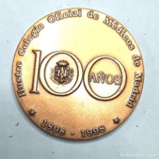 Medallas históricas: MEDALLA COLEGIO OFICIAL DE MÉDICOS DE MADRID , CENTENARIO DE SU FUNDACIÓN.. Lote 311896328