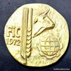 Medallas históricas: MEDALLA FERIA INTERNACIONAL DEL CAMPO DEL 1972. Lote 311896798