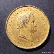 Medallas históricas: MEDALLA DEL CENTENARIO DE LA MUERTE DE NAPOLEÓN I. 1769.1869. TUMBA 2 ABRIL 1861. 5 CM DIÁMETRO.