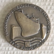 Medallas históricas: MEDALLA BRONCE INAUGURACIÓN ASTILLEROS DA MARGUEIRA - LISBOA. Lote 402312159