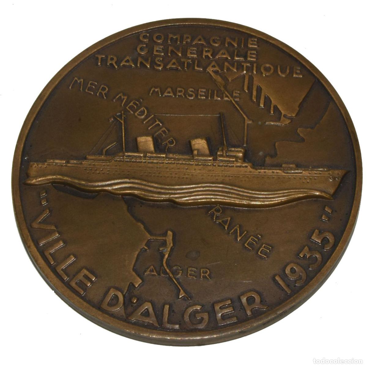 Medalhas hist&oacute;ricas: M&eacute;daille bronze Compagnie G&eacute;n&eacute;rale Transatlantique hommage au Ville d'Alger 1935