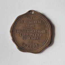 Medallas históricas: MEDALLA CONMEMORATIVA DE LA TOMA DE ROMA. 1908. CHABÁS.