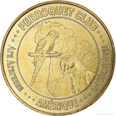 Medallas históricas: [#1280616] FRANCIA, TOURIST TOKEN, PERROQUET CLUB, AMÉRIQUE, 2009, MDP, NORDIC GOLD, SC
