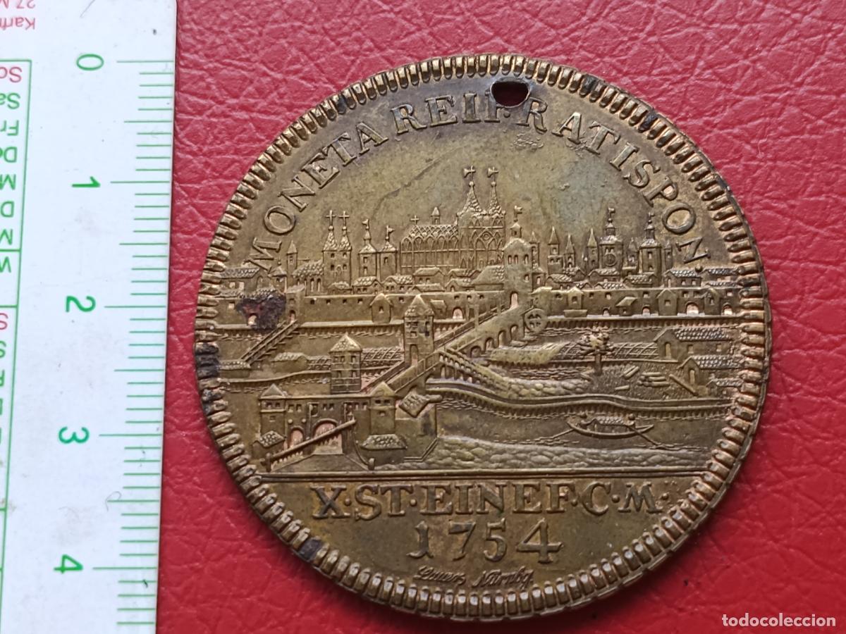 Medallas hist&oacute;ricas: Medalla antigua 1754 Lauer, N&uuml;rnberg, Alemania. Francisco I Emperador Sacro Imperio, Regensburg