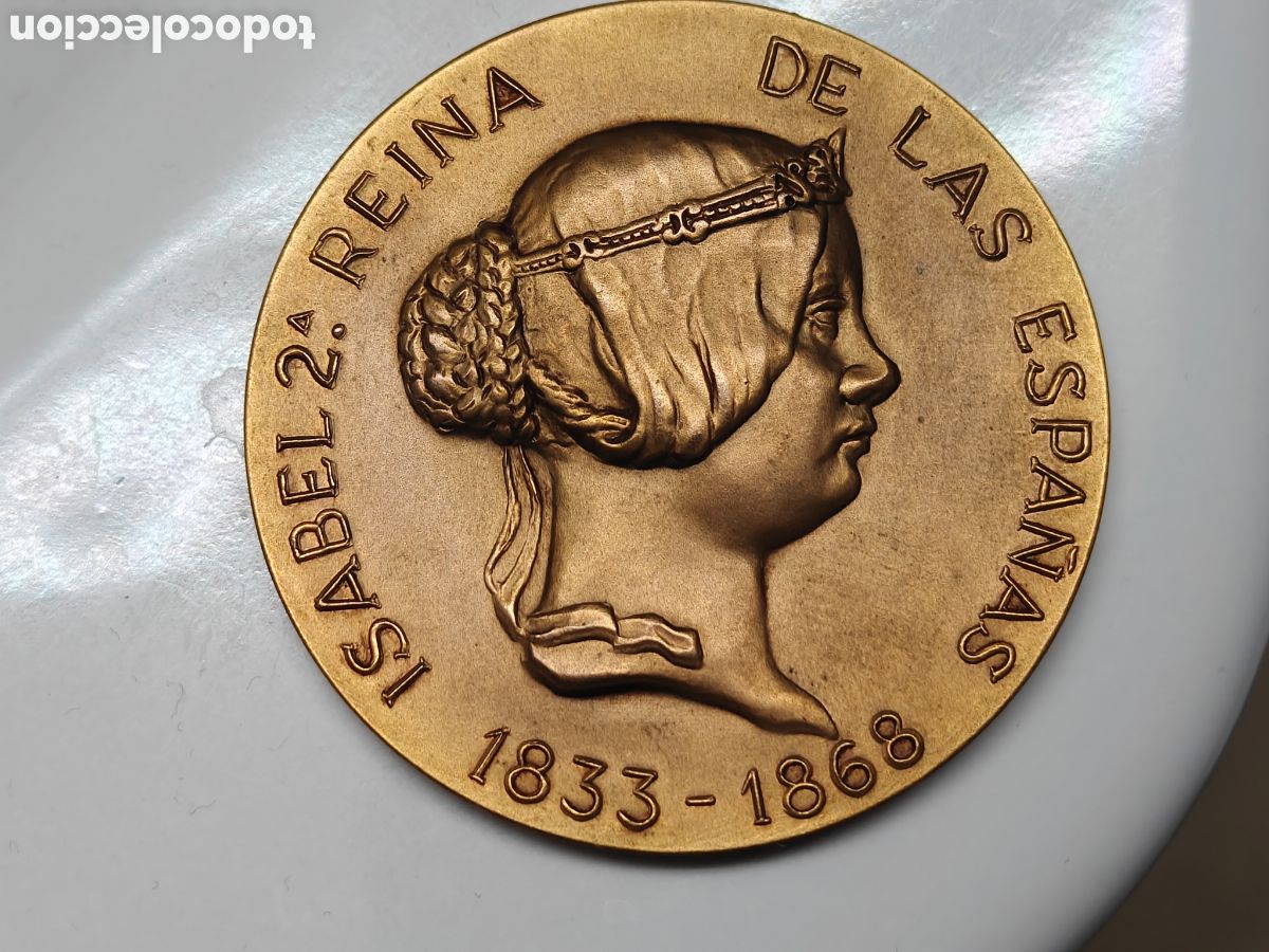 Medallas hist&oacute;ricas: ANTIGUA MEDALLA ISABEL II 1833-1868 RELIEVE CALICO 1963 50mm di&aacute;metro