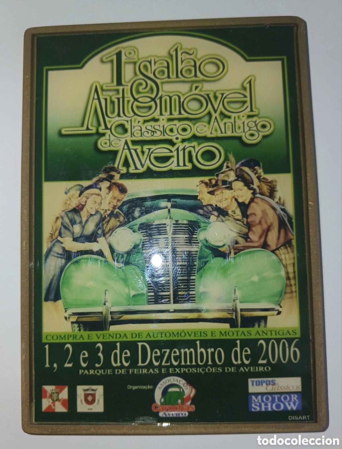 Medallas hist&oacute;ricas: Placa 194gr bronce esmaltada 1er Sal&oacute;n Autom&oacute;vil Cl&aacute;sico Aveiro 2006 - Automobilia