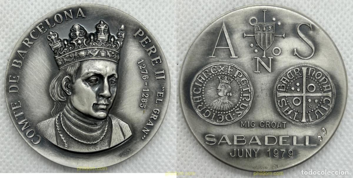 Medallas hist&oacute;ricas: MEDALLA COMTE DE BARCELONA. PERE II &rdquo;EL GRAN&rdquo; 1276-1285. ASOCIACION NUMISMATICA SABADELL. Mig croat