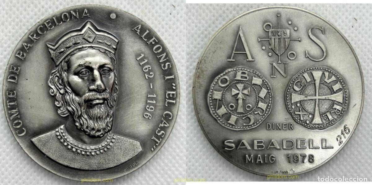 Medallas hist&oacute;ricas: MEDALLA COMTE DE BARCELONA. ALFONS I &rdquo;EL CAST&rdquo; 1162-1196. ASOCIACION NUMISMATICA SABADELL. Diner 19