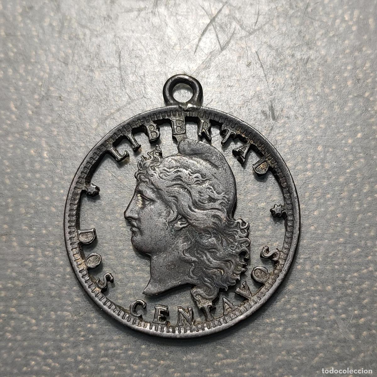 Medallas hist&oacute;ricas: ARGENTINA MEDALLA 2 CENTAVOS RECORTADA PARA HACER COLGANTE 35x30mm