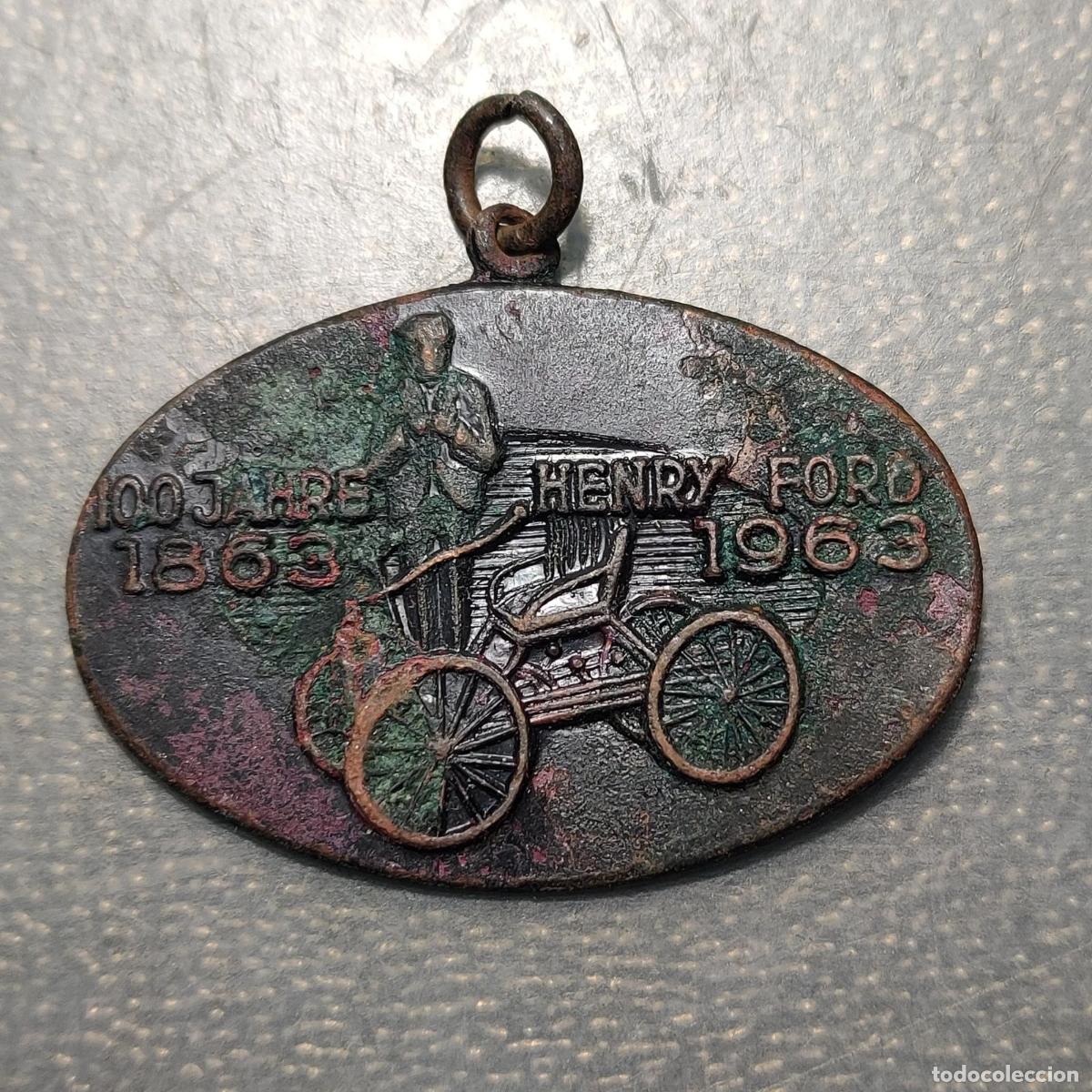 Medallas hist&oacute;ricas: ALEMANIA GERMANY MEDALLA FORD COCHES 100 A&Ntilde;OS HENRY FORD 1863-1963 KOLN COLONIA