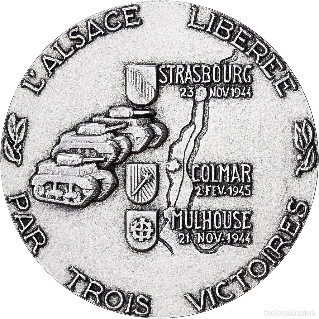Medallas hist&oacute;ricas: [#1529138] Francia, medalla, Seconde Guerre Mondiale, L'Alsace Lib&eacute;r&eacute;e, Bronce plateado