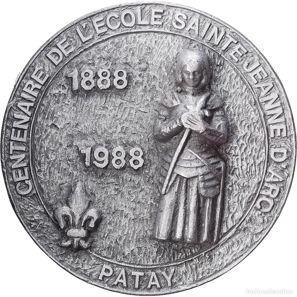 Medallas hist&oacute;ricas: [#1529230] Francia, medalla, Centenaire de l'Ecole Sainte Jeanne d'Arc, Patay, 1988, Cinc